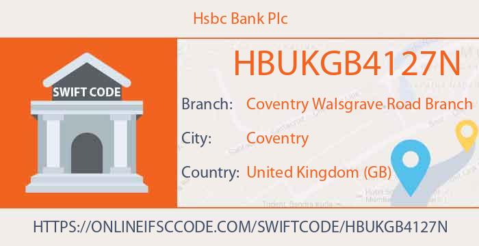 Hsbc Bank Plc Swift Bic Code In Coventry City Of United Kingdom